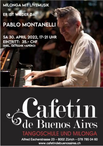Milonga mit Livemusik von Pablo Montanelli im Cafetin