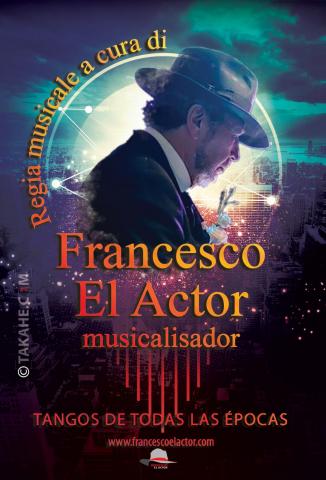 Francesco "El Actor"
