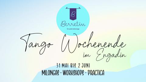 TANGO WOCHENENDE IM ENGADIN 